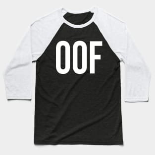 OOF Baseball T-Shirt